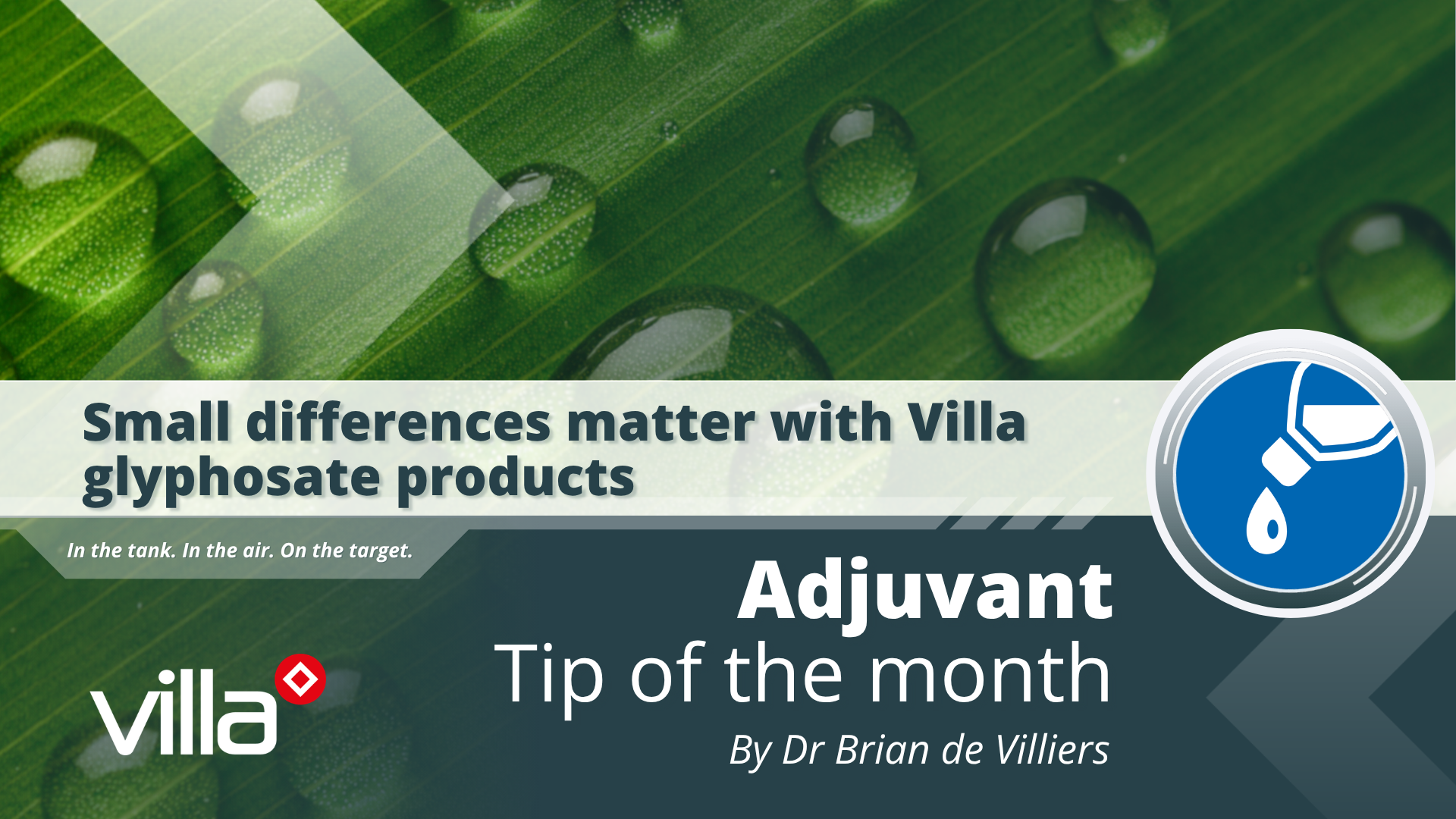 Small differences matter with Villa glyphosate products